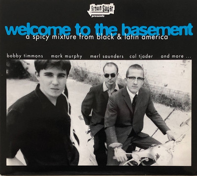 CD - V.A.: Welcome To The Basement - Brown Sugar Records - (B82)