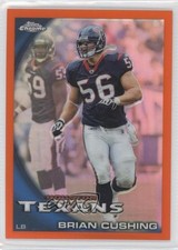 2010 Topps Chrome Rack Pack Orange Refractor Brian Cushing #C104 0a1