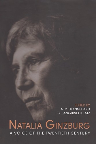 Natalia Ginzburg by Angela M. Jeannet, Giuliana Katz - 9781487587277