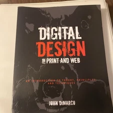 Digital Design for Print and Web : An Introduction to Theory, Principles, and...