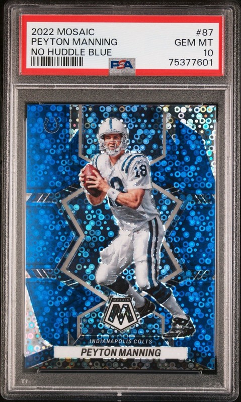 2022 Mosaic Peyton Manning No Huddle Blue PSA 10 /75