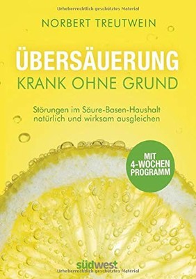 Norbert Treutwe Übersäuerung - Krank ohne Grund: Störung (Paperback) (UK IMPORT)
