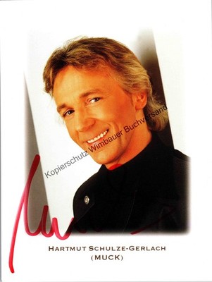 Original Autogramm Hartmut Schulze-Gerlach ''Muck'' /// Autogramm Autograph 339544