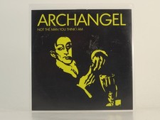 ARCHANGEL NOT THE MAN YOU THINK I AM (H1) 1 Track Promo CD Single including Pict