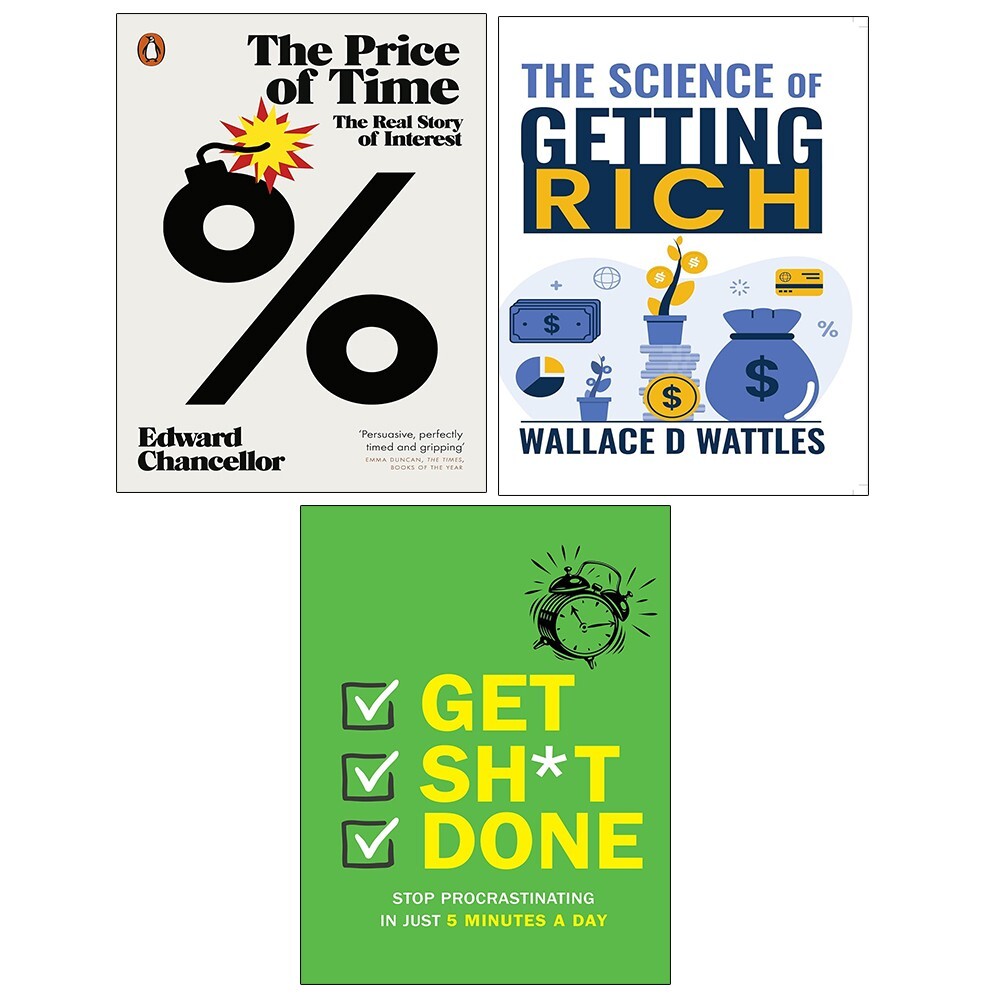 Price of Time, Get Sh*t Done Chartwell, Science of Getting Rich 3 Books Set