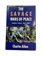 British South East Asia The Savage Wars of Peace Charles Allen Reference Book