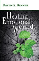 David G. Benner | Healing Emotional Wounds | Taschenbuch | Englisch (2016)