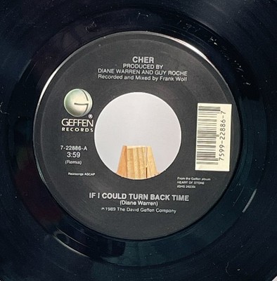 CHER 45 RPM IF I COULD TURN BACK TIME / SOME GUYS EX