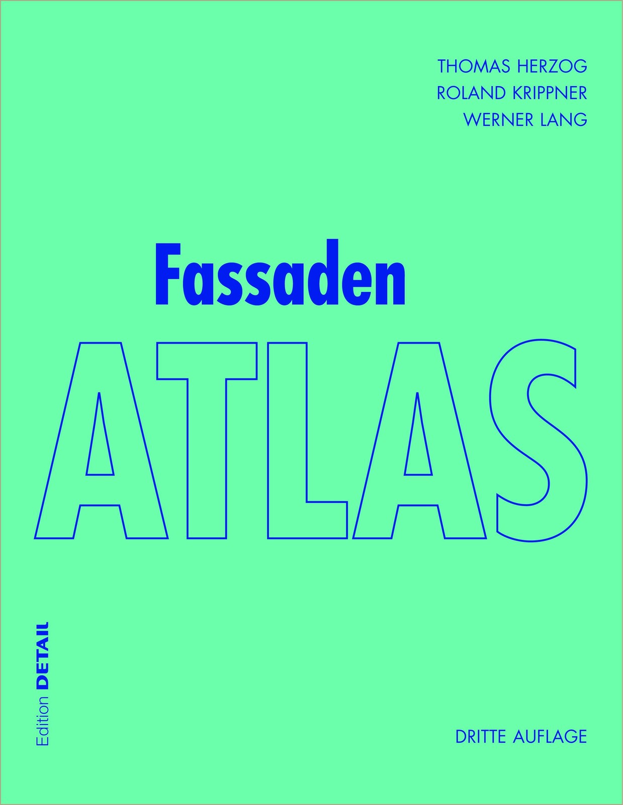 Fassaden Atlas Werner Lang