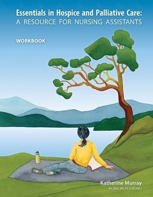 Katherine Murra Essentials in Hospice and Palliative Care Workboo (Taschenbuch)