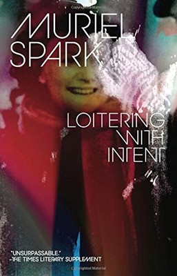Loitering With Intent (New Directions..., Spark, Muriel