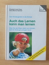 Auch das Lernen kann man lernen: Vom Kinderga...