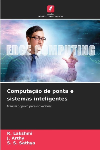 R. Lakshmi (U. A.) | ComputaçãO De Ponta E Sistemas Inteligentes | Taschenbuch-image