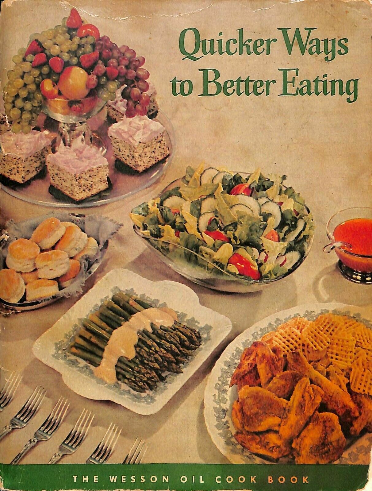 Cook Book Quicker Ways To Better Eating Recipes Vintage 1955