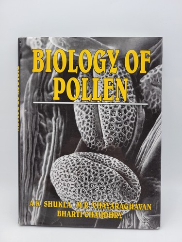 BIOLOGY OF POLLEN by A.K. Shukla, M.R. Vijayaraghavan, B. Chaudhry (1998) HC - 第 1/10 張圖片