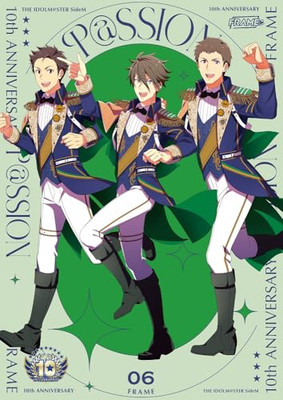 THE IDOLM@STER SideM 10th ANNIVERSARY P@SSION 06 FRAME CD+ 