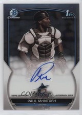 2023 Bowman Chrome Prospect Auto Paul McIntosh #CPA-PM Auto 2p7