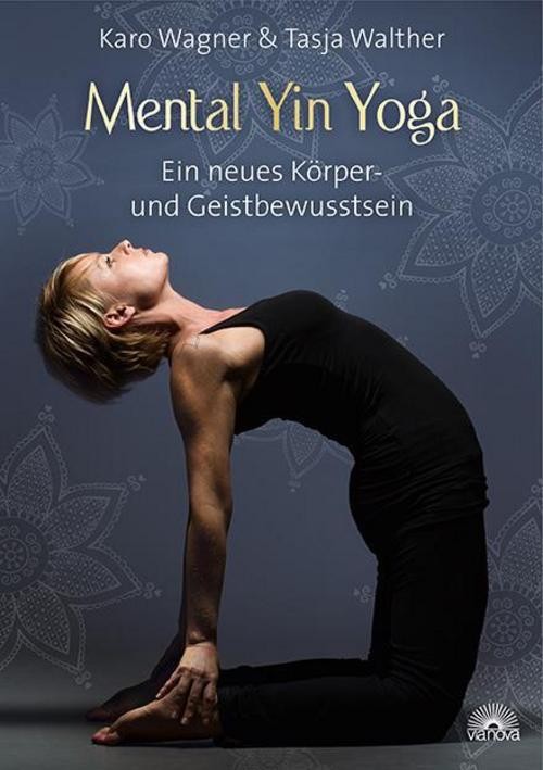 Mental Yin Yoga Tasja Walther