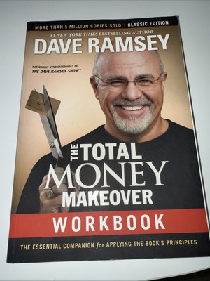 Total Money Makeover : The Essential Campanion for Applying the Book's...