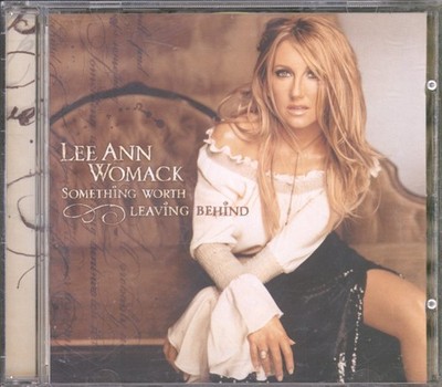 Lee Ann Womack Something Worth Leaving Behind CD UK MCA Nashville 2002 1703352