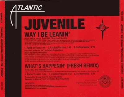 Juvenile Way I Be Leanin  & What s Happenin  (Fresh Remix) PROMO MUSIC AUDIO CD