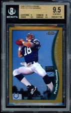 Peyton Manning Rookie Card 1998 Topps Chrome #165 BGS 9.5