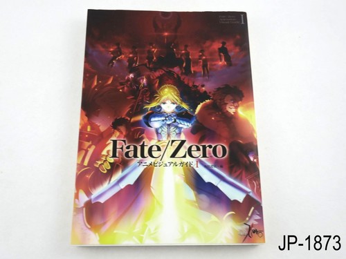 Fate/Zero Anime Visual Guide 1 I Japanese Artbook  Illustration Book TYPE-MOON