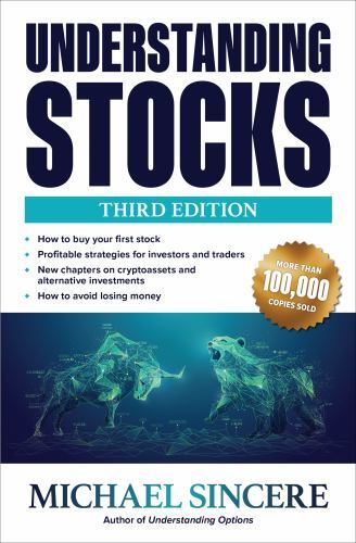 Understanding Stocks, Third Edition by Michael Sincere (2022, Trade Paperback)