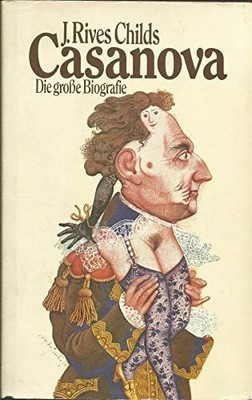 Casanova - Die große Biografie Buch Büchergilde Gutenberg, Frankfurt
