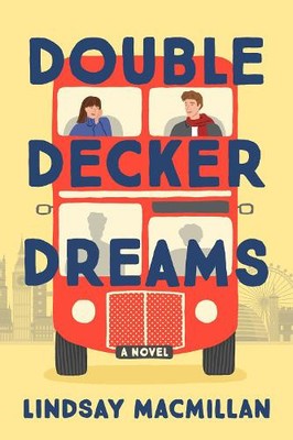 Lindsay Macmillan Double-Decker Dreams (Paperback)