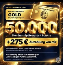 Amex American Express Gold - 50.000 Punkte - 275 Euro Cashback