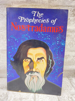 The Prophecies of Nostradamus Erika Cheetham 1973 Perigree