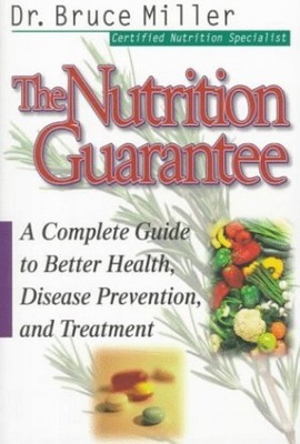 The Nutrition Guarantee: A Com - VERY GOOD