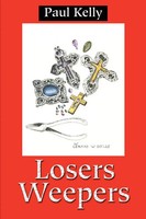 Paul E. Kelly | Losers Weepers | Taschenbuch | Englisch (2001) | iUniverse
