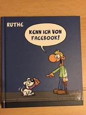 Kenn ich von Facebook von Ralph Ruthe (2016, Gebundene 1. Ausgabe)