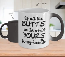 Funny Wife Color Changing Mug From Husband Joke Gift for Her My Favorite Butt