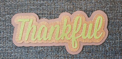 Thankful paper pieced scrapbook page title 3 layers of paper 