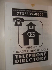 Chicago Public Schools Telephone Directory  1996-1997 Phone