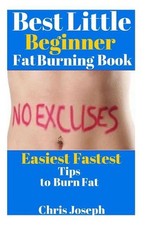 Best Little Beginner Fat Burning Book by Chris Joseph (English) Paperback Book
