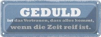 Blechschild 10X27 Cm Geduld Ist Das Vertrauen Dass Dekoration Spruch Zitat Deko