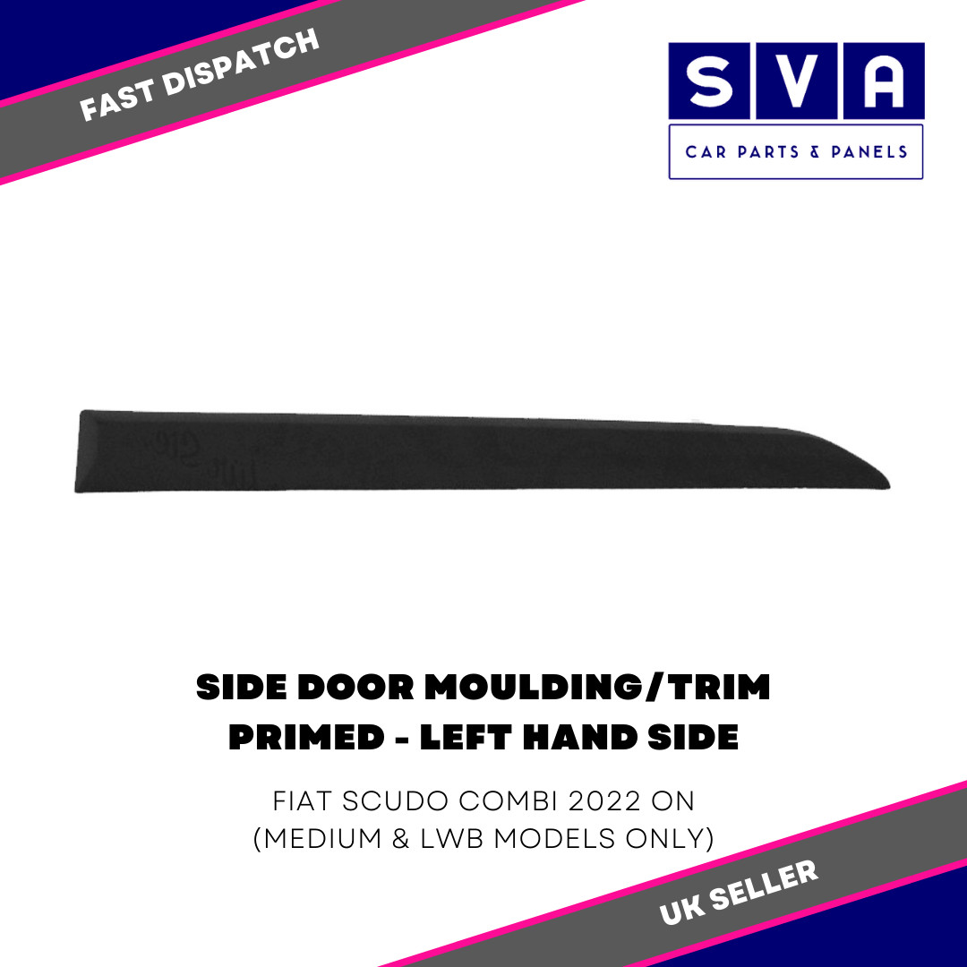 For Fiat Scudo Combi 2022> Side Door Moulding/Trim Primed Mwb & Lwb Models Left