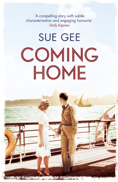 Coming Home by Sue Gee (Paperback Book)