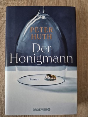Der Honigmann   Peter Huth | Roman | Hardcover | sehr guter Zustand
