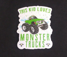This Kid Loves Monster Trucks Green Cool Monster Truck Sticker 2.25