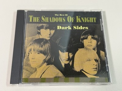 The Shadows Of Knight Dark Sides The Best Of CD 1994 Rhino - R2 71723