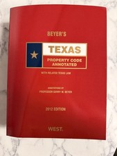 Beyers Texas Property Code Annotated - 2012