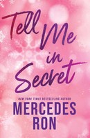 Tell Me In Secret Mercedes Ron Taschenbuch Tell Me 276 S. Englisch 2026