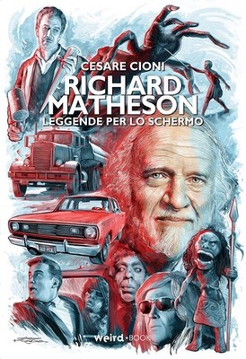 Cesare Cioni Richard Matheson. Leggende per lo schermo (Taschenbuch)