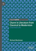 Charm In Literature From Classical To Modernism Richard Beckman