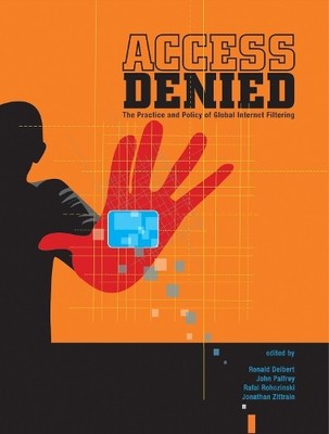 Access Denied   The Practice and Po..., Deibert, Ronald